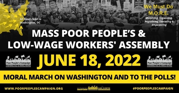 Mobilizing for the Poor People’s Campaign Moral March on Washington June 18, 2022